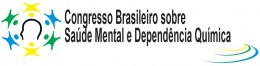 III Congresso Brasileiro sobre Saúde Mental e Dependência Química
